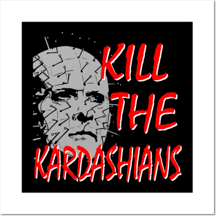 Kill the Kardashians with Cenobite Posters and Art